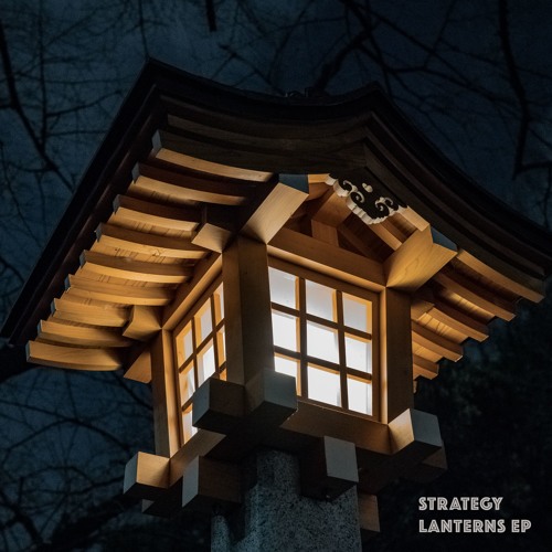 Strategy – Lanterns EP [Exit Records]